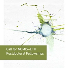 Calls for NOMIS-ETH Postdoctoral Fellowships